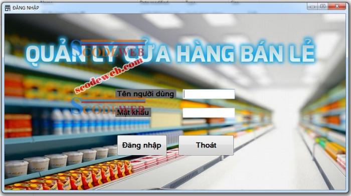Free Code Đồ Án Quản Lý Cửa Hàng Bán Lẻ C#